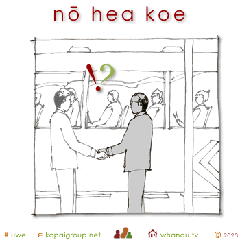 20124 nō hea koe - where are you from 01